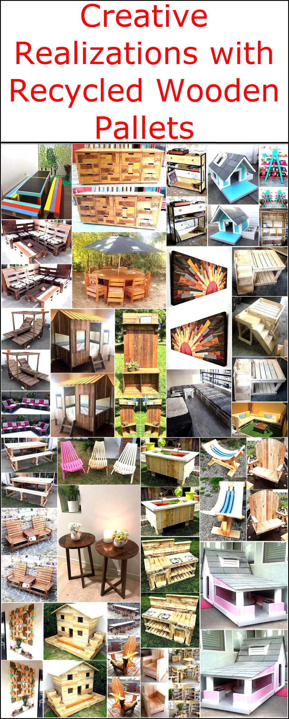 Creative Realizations with Recycled Wooden Pallets